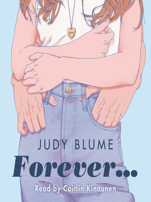 Title details for Forever . . . by Judy Blume - Available